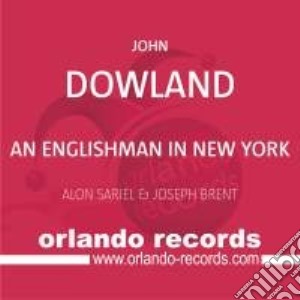 An Englishman In New York (An): Impressions On John Dowland's Lute Music cd musicale di An Englishman In New York