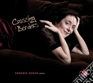 Eugenie Russo: Crossing Borders cd musicale di Johannes Brahms