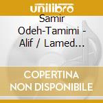 Samir Odeh-Tamimi - Alif / Lamed / Li-Sabbra / Li-Umm-Kamel / Solo fur Violine / Uffukk