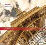 Francis Poulenc - Chamber Music