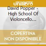 David Popper - High School Of Violoncello Playing. Op. 73
