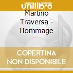 Martino Traversa - Hommage cd