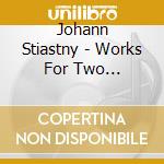 Johann Stiastny - Works For Two Violoncellos Vol. 1 cd