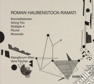Roman Haubenstock-Ramati - Konstellationen, Strig Trio, Multiple 4, Pluriel, Morendo cd musicale di Haubenstock