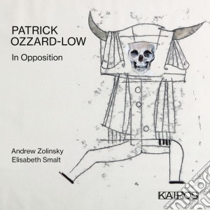 Patrick Ozzard-Low - In Opposition cd musicale