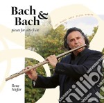 Johann Sebastian Bach / Carl Philip Emanuel Bach - Bach & Bach: Pieces For Alto Flute