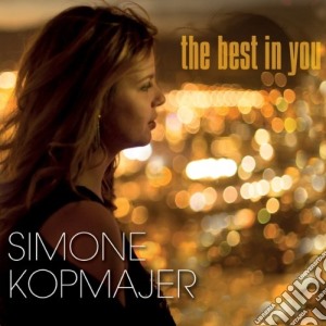 Simone Kopmajer - The Best In You cd musicale di Simone Kopmajer