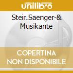 Steir.Saenger-& Musikante cd