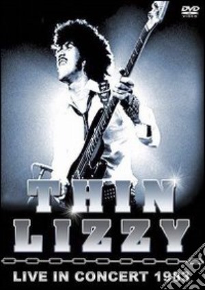 (Music Dvd) Thin Lizzy - Live In Concert 1983 cd musicale