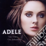 Adele - The Story - The Interviews cd