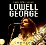 Lowell George - The Last Tour