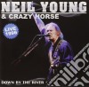 Neil Young & Crazy Horse - Down By The River cd