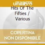 Hits Of The Fifties / Various cd