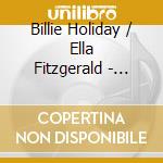 Billie Holiday / Ella Fitzgerald - Best Of Billie & Ella cd