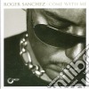Roger Sanchez - Come With Me (2 Cd) cd