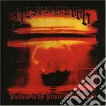 Destroyer 666 - Violence Is Prince Of This... cd