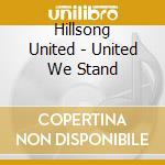 Hillsong United - United We Stand cd