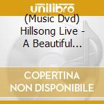 (Music Dvd) Hillsong Live - A Beautiful Exchange (Dvd+Cd) cd musicale