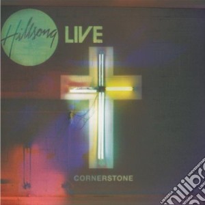 (Music Dvd) Hillsong Worship - Live - Cornerstone cd musicale di Hillsong Music