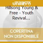 Hillsong Young & Free - Youth Revival (cd+dvd)
