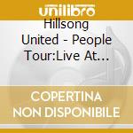 Hillsong United - People Tour:Live At Madison Square Garden (2Cd) cd musicale