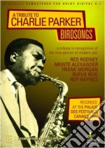 (Music Dvd) Birdsongs - A Tribute To Charlie Parker cd