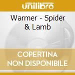 Warmer - Spider & Lamb cd