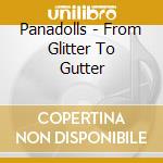 Panadolls - From Glitter To Gutter cd