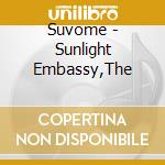 Suvome - Sunlight Embassy,The cd