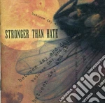 Stronger Than Hate - Between Day And Darkness cd