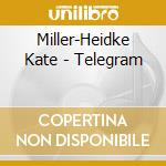 Miller-Heidke Kate - Telegram cd