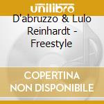 D'abruzzo & Lulo Reinhardt - Freestyle cd