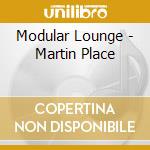 Modular Lounge - Martin Place cd
