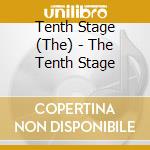 Tenth Stage (The) - The Tenth Stage cd