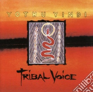 Yothu Yindi - Tribal Voice (13 Tracks) Aust Excl cd musicale di Yothu Yindi