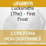 Lucksmiths (The) - First Frost cd