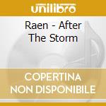 Raen - After The Storm cd