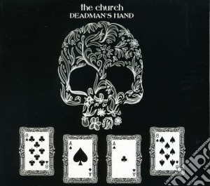 Church (The) - Deadman's Hand cd musicale di Church