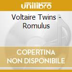 Voltaire Twins - Romulus cd