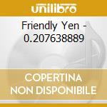 Friendly Yen - 0.207638889 cd