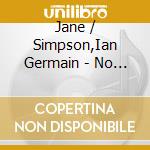 Jane / Simpson,Ian Germain - No Fun Allowed