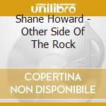 Shane Howard - Other Side Of The Rock cd