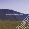 Promises - Evergreen cd