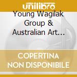 Young Wagilak Group & Australian Art Orchestra - Crossing Roper Bar Volume 2 - The Ghost Dances cd
