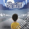 (LP Vinile) Dan Cribb & The Isolated - As We Drift Apart cd