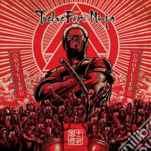 Twelve Foot Ninja - Outlier cd musicale di Twelve Foot Ninja