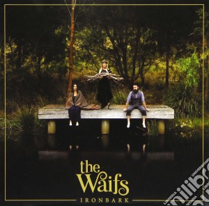 Waifs (The) - Ironbark (2 Cd) cd musicale di Waifs The