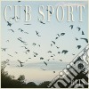 (LP Vinile) Cub Sport - Bats cd