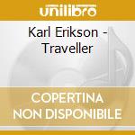 Karl Erikson - Traveller cd