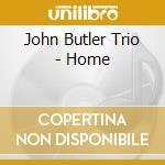 John Butler Trio - Home cd